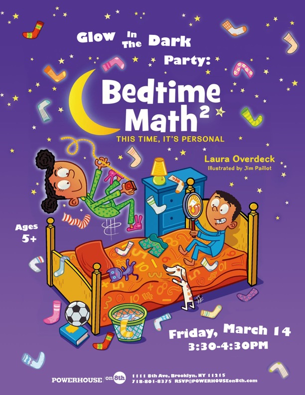 Glow In The Dark Party: Bedtime Math 2 by Laura Overdeck