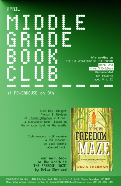 April Middle Grade Book Club: The Freedom Maze by Delia Sherman