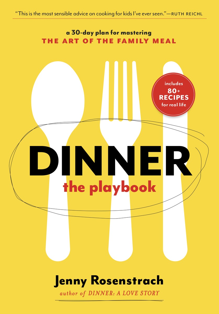 Cookbook Tasting Series with Melissa Vaughan: Dinner: The Playbook by Jenny Rosenstrach