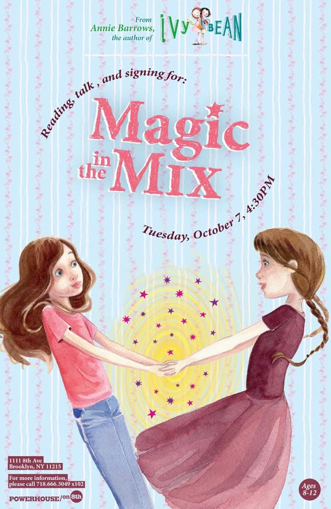 Kids Reading: Magic in the Mix by Annie Barrows