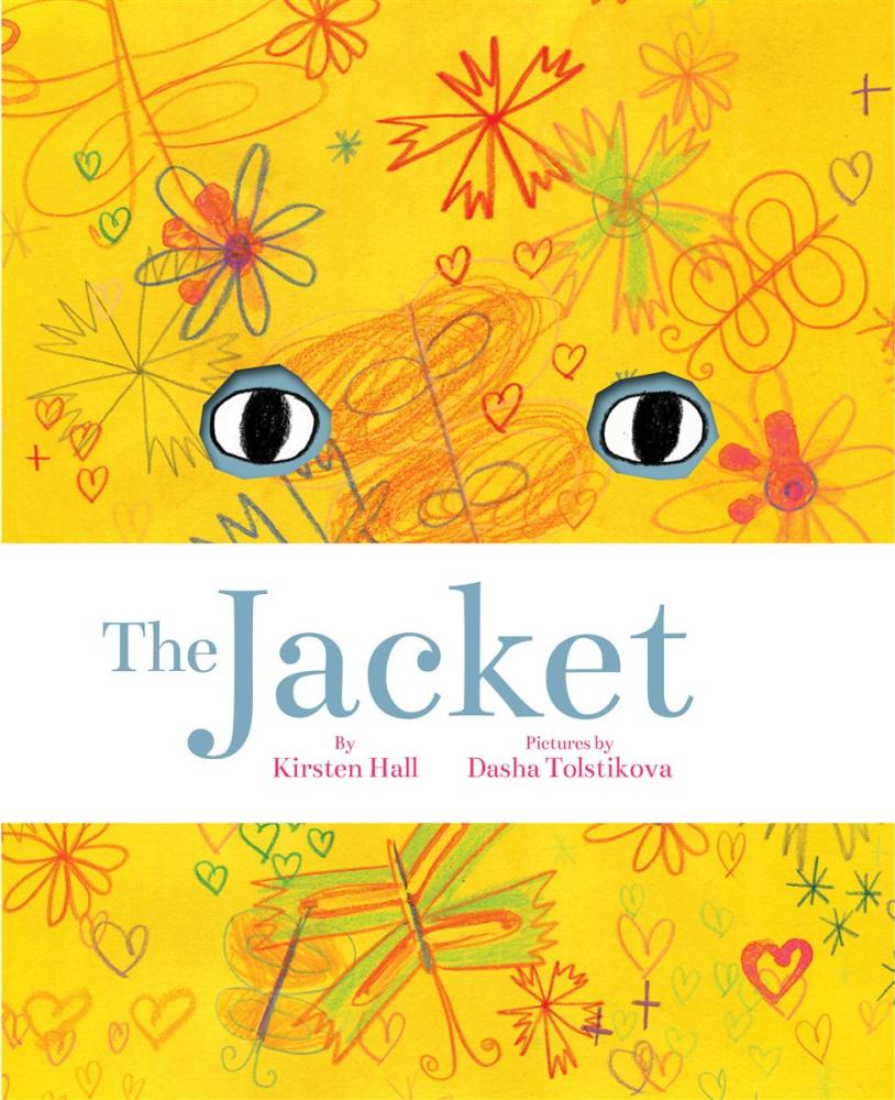 Sunday Story Time with Kirsten Hall (author of The Jacket)