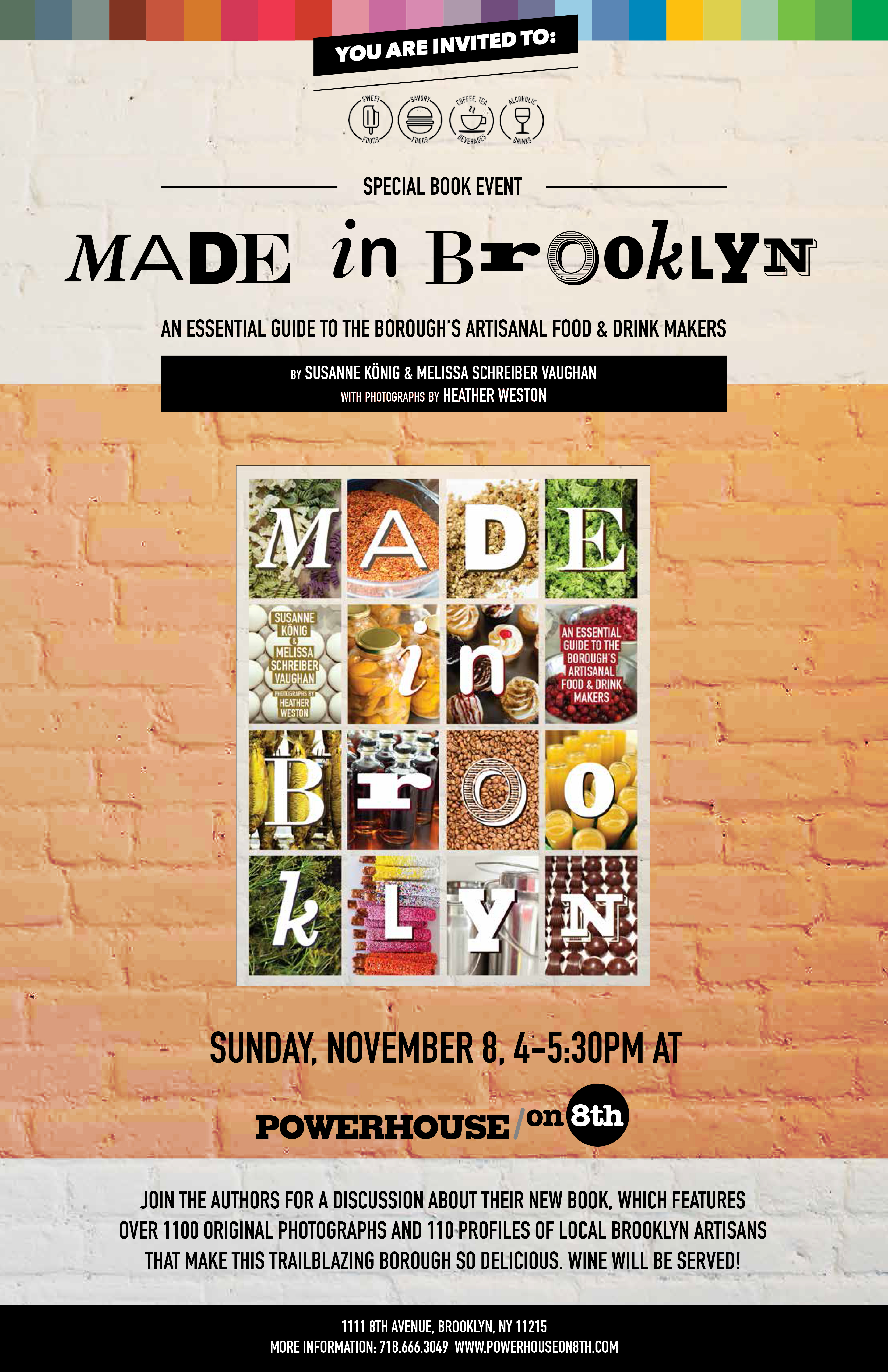 Made in Brooklyn: An Essential Guide to the Borough’s Artisanal Food & Drink Makers by Susanne König and Melissa Schreiber Vaughan