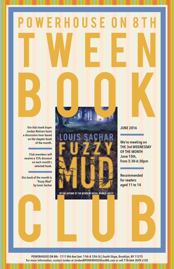 Tween Book Club: Fuzzy Mud by Louis Sachar