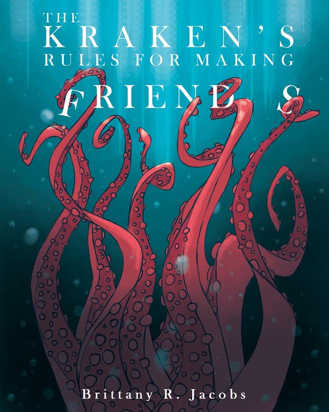 Sunday Story Time with Brittany R. Jacobs (creator of The Kraken's Rules for Making Friends)