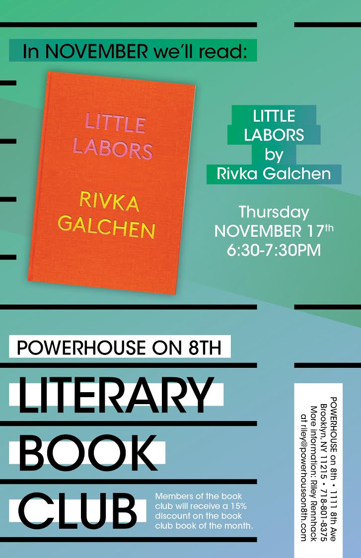Powerhouse on 8th Literary Book Club Meeting: Little Labors by Rivka Galchen