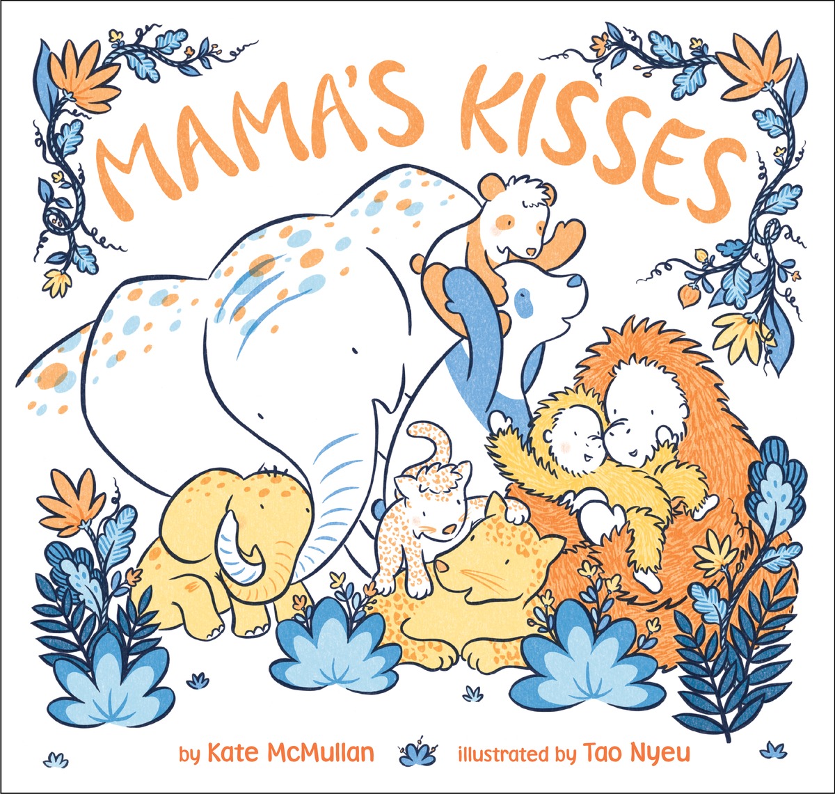 Sunday Story Time with Kate McMullan (Author of Mama's Kisses)