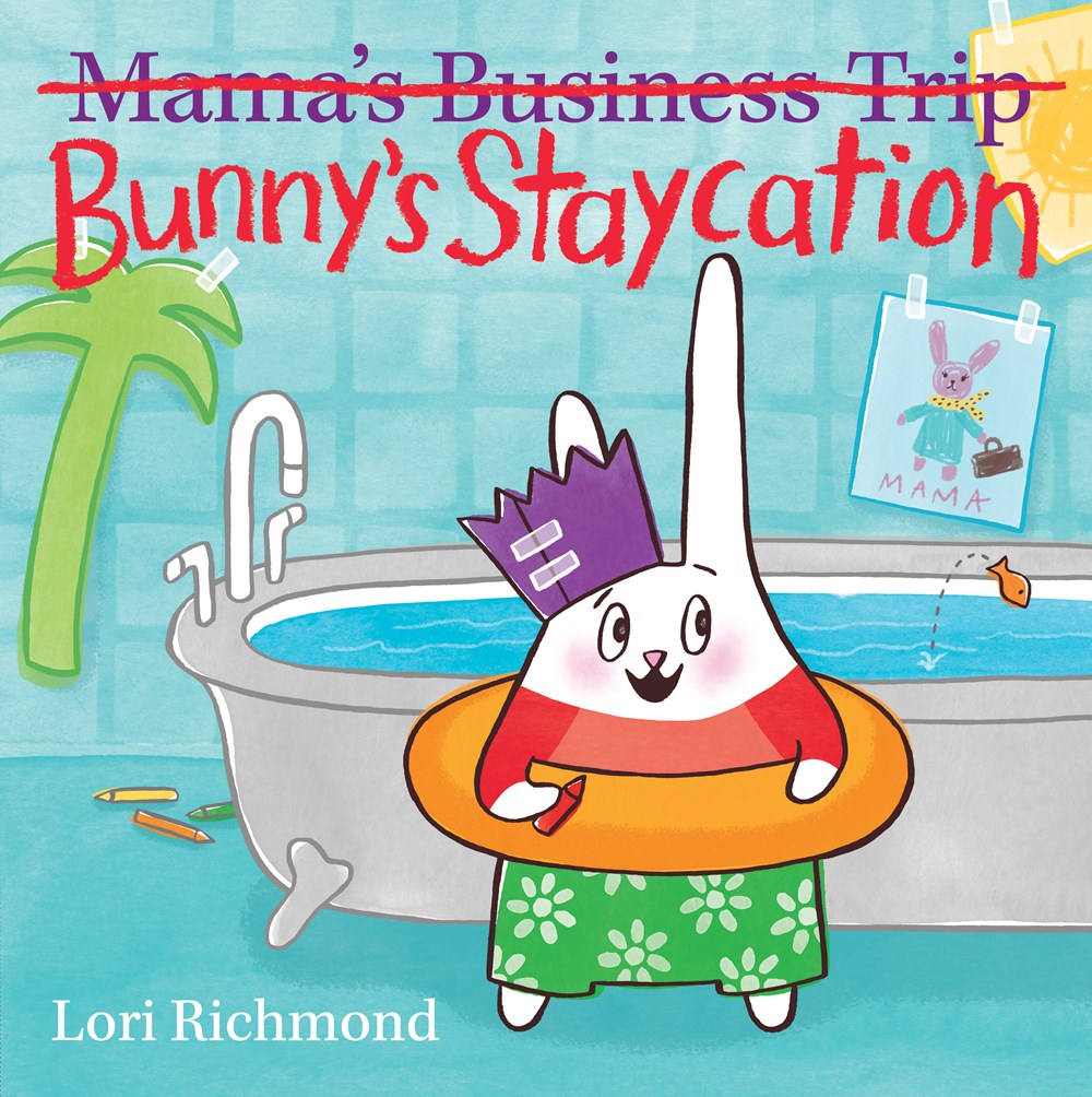 Sunday Story Time with Lori Richmond (Author & Illustrator of Bunny's Staycation)