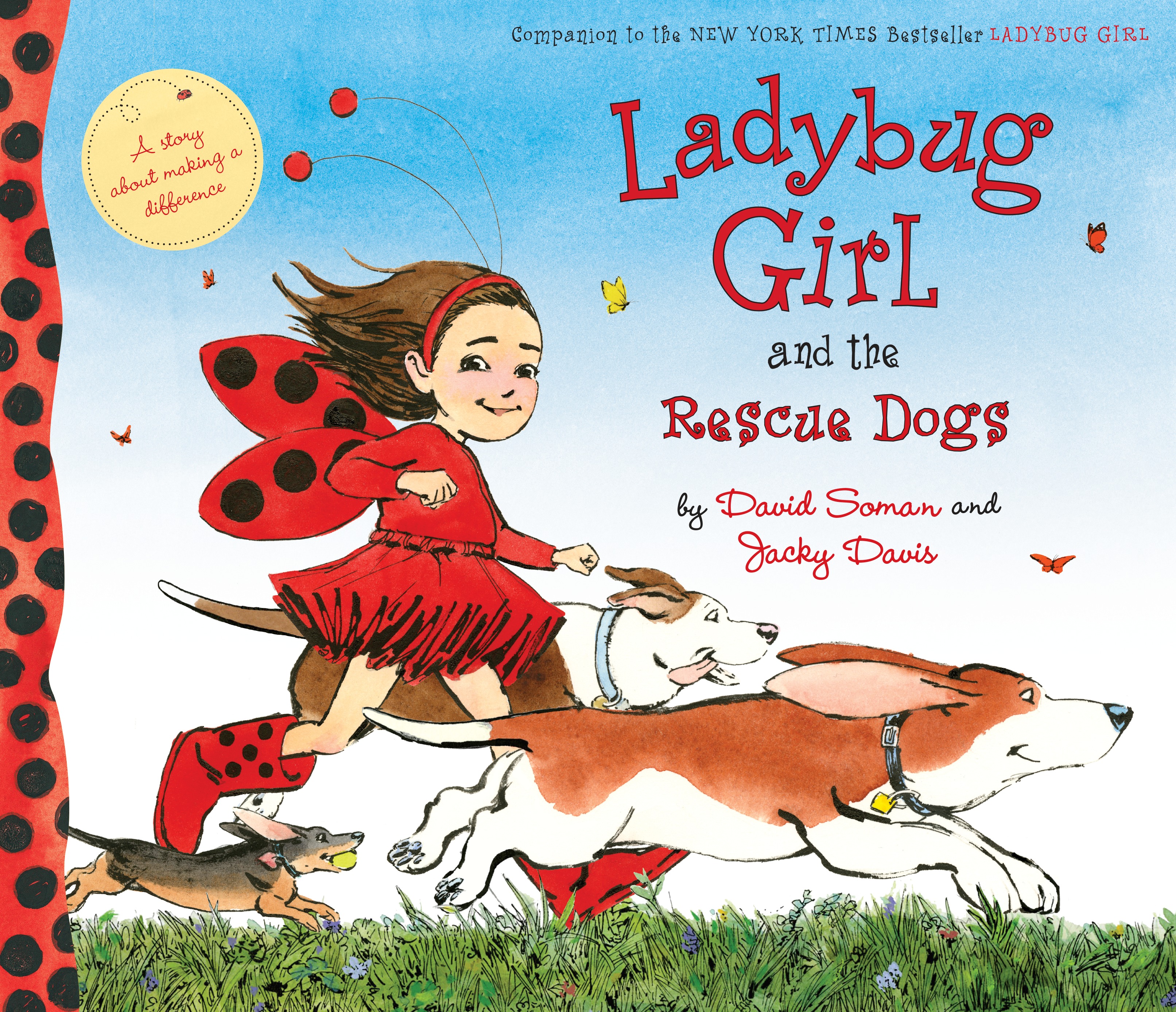 Sunday Story Time with David Soman & Jacky Davis (Authors of Ladybug Girl and the Rescue Dogs)