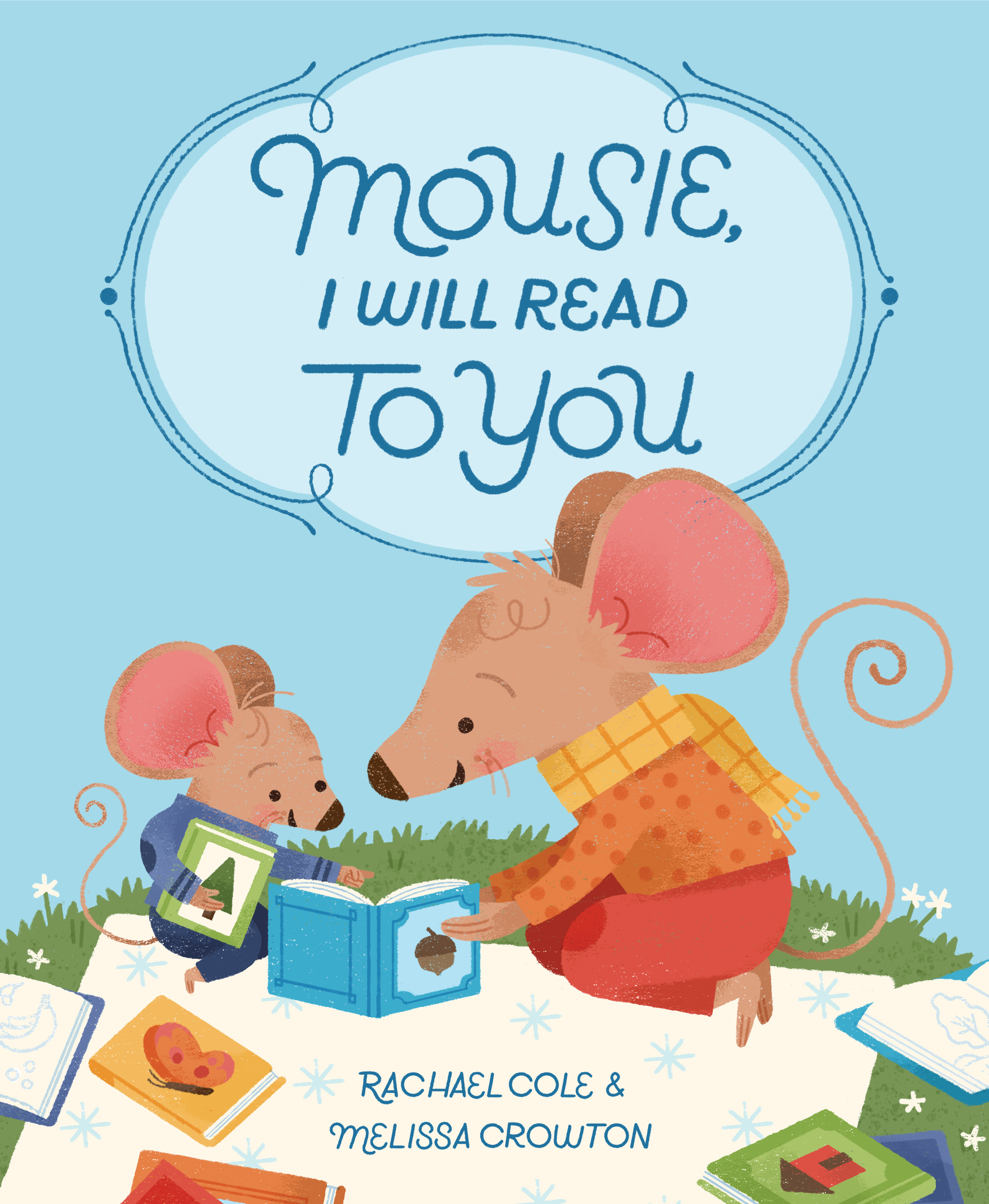 Sunday Story Time with Rachael Cole (Author of Mousie, I Will Read to You)