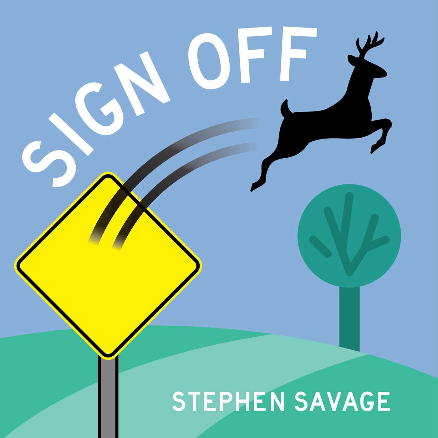 Kids Reading & Signing: Sign Off by Stephen Savage